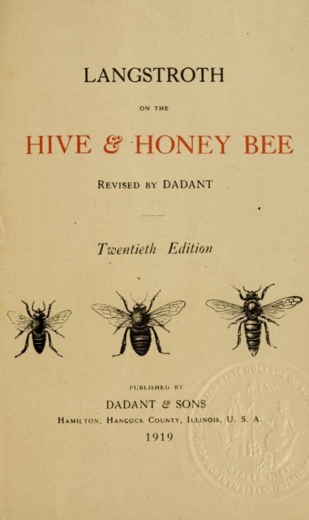 Langstroth on the hive & honey bee - L. L. Langstroth