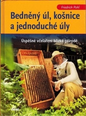 Bedněný úl, košnice a jednoduché úly