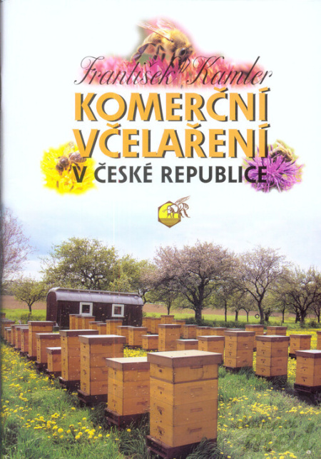 Komerční včelaření - František Kamler