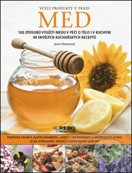 Med: Včelí produkty v praxi