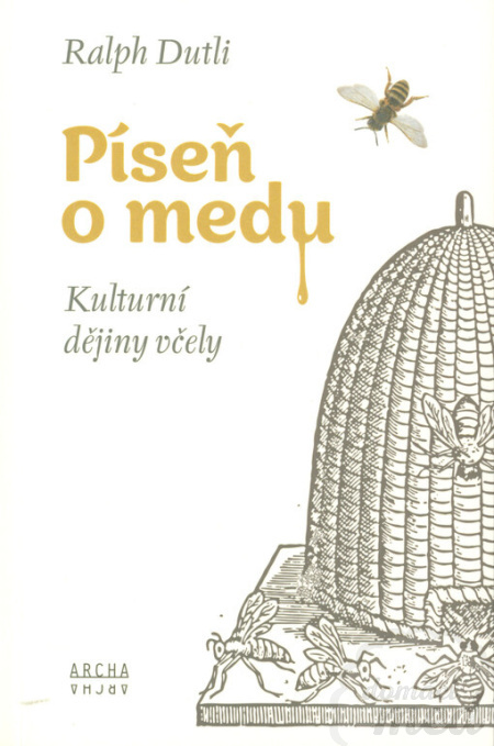 Píseň o medu - Ralph Dutli