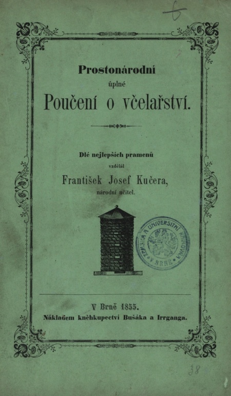 Prostonárodní úplné poučení o včelařství - František Josef Kučera