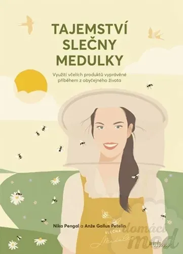 Tajemství slečny Medulky - Nika Pengal, Anže Gallus Petelin