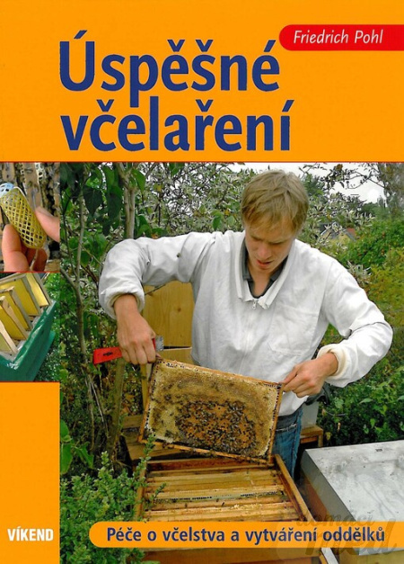 Úspěšné včelaření - Friedrich Pohl