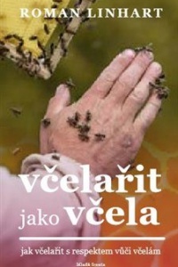 Včelařit jako včela