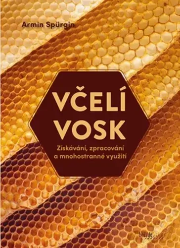 Včelí vosk - Armin Spürgin