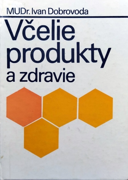 Včelie produkty a zdravie