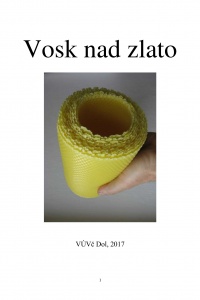 Vosk nad zlato