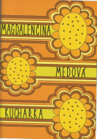 Magdalenčina medová kuchařka