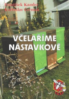 Včelaříme nástavkově